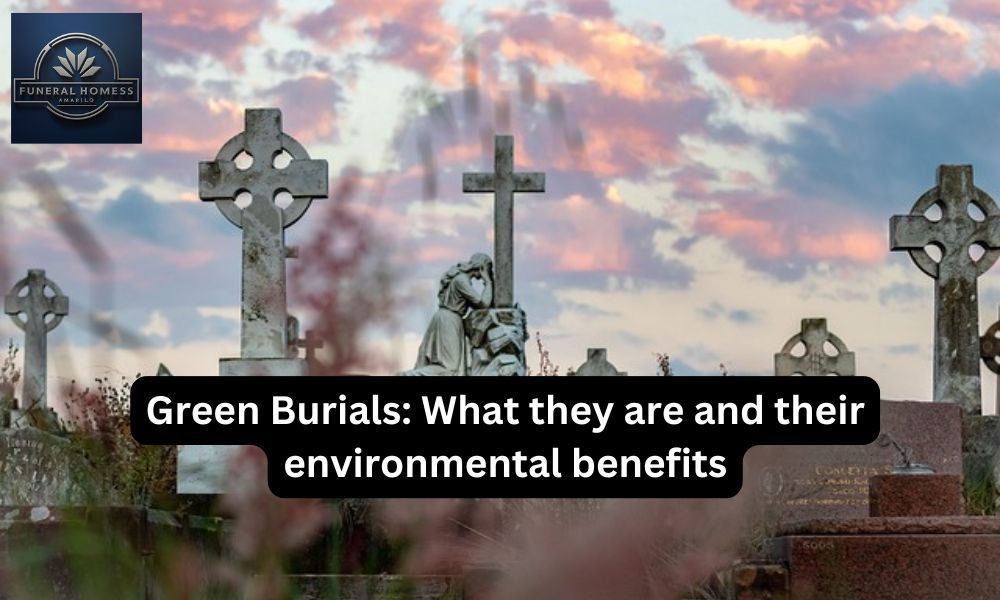 Green Burials: What they are and their environmental benefits